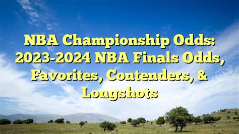 current nba finals odds|NBA Championship Odds 2023.